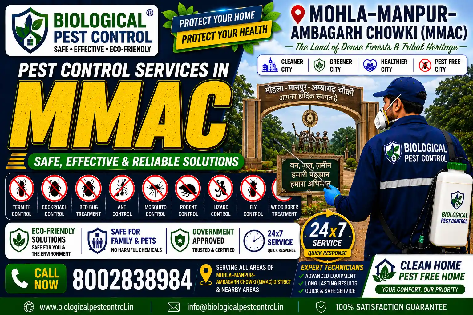 Looking for safe, eco-friendly biological pest control in Mohla–Manpur–Ambagarh Chowki (MMAC), Chhattisgarh? Biological Pest Control delivers odorless, CIB-approved termite, cockroach, bed bug, rodent, and forest-belt pest treatments across Mohla, Manpur, Ambagarh Chowki, Aundhi, Khadgaon, and Bandha Bazar. Call 8002838984 for a free property inspection!